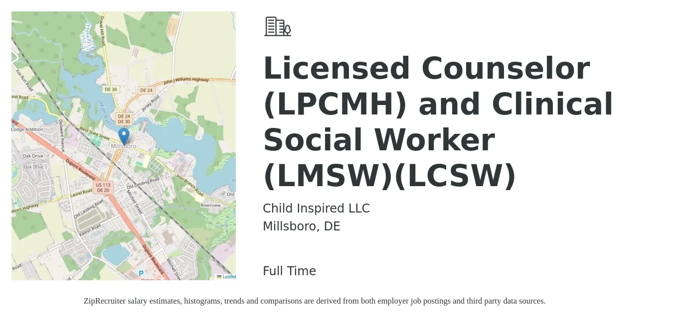 Child Inspired LLC job posting for a Licensed Counselor (LPCMH) and Clinical Social Worker (LMSW)(LCSW) in Millsboro, DE with a salary of $60,000 Yearly with a map of Millsboro location.