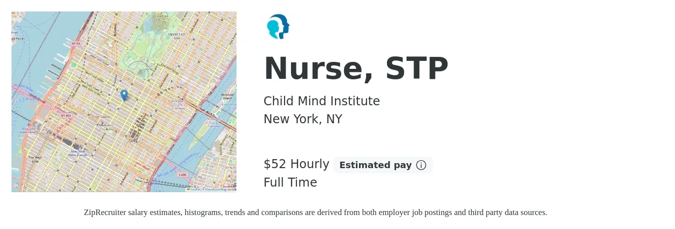 Child Mind Institute job posting for a Nurse, STP in New York, NY with a salary of $55 Hourly with a map of New York location.