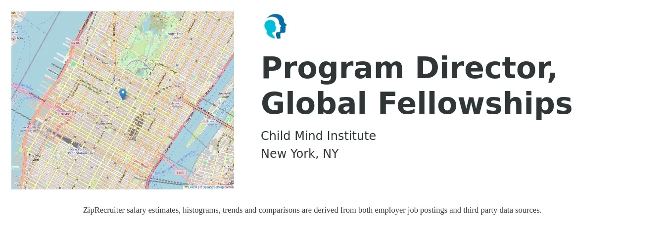 Child Mind Institute job posting for a Program Director, Global Fellowships in New York, NY with a salary of $155,250 to $180,000 Yearly with a map of New York location.