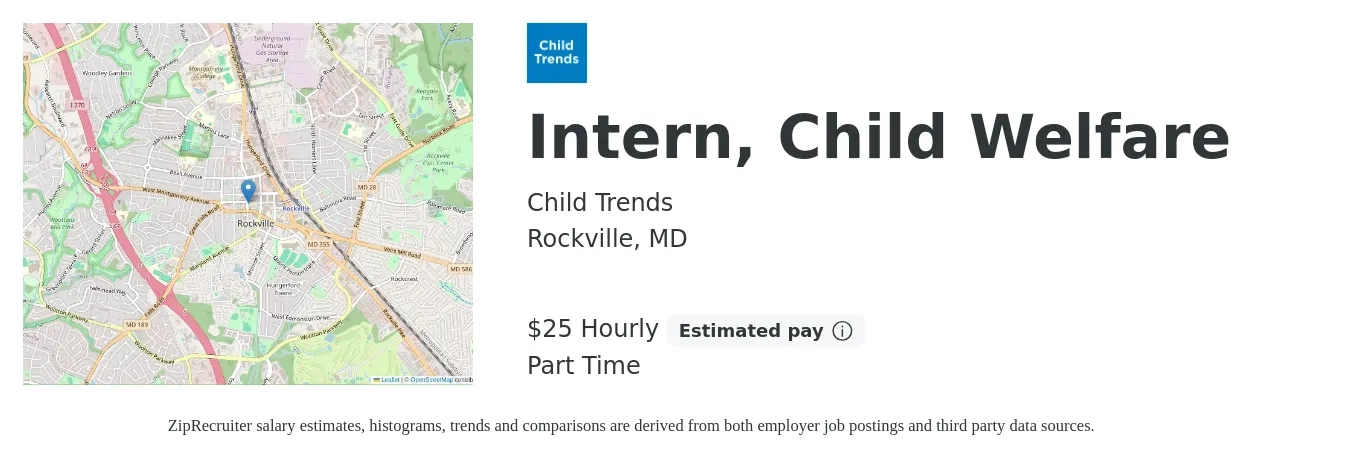 Child Trends job posting for a Intern, Child Welfare in Rockville, MD with a salary of $27 Hourly with a map of Rockville location.