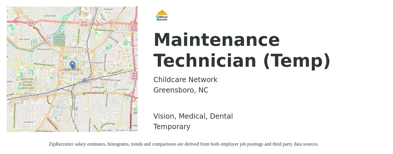 Childcare Network job posting for a Maintenance Technician (Temp) in Greensboro, NC with a salary of $19 to $26 Hourly and benefits including retirement, vision, dental, life_insurance, and medical with a map of Greensboro location.