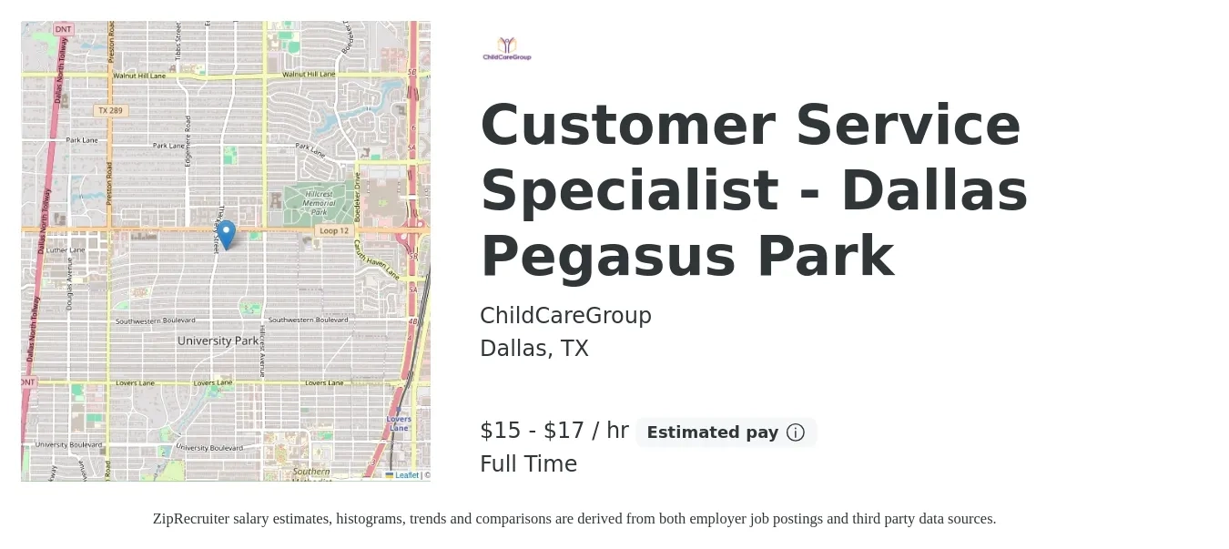 ChildCareGroup job posting for a Customer Service Specialist - Dallas Pegasus Park in Dallas, TX with a salary of $16 to $18 Hourly with a map of Dallas location.