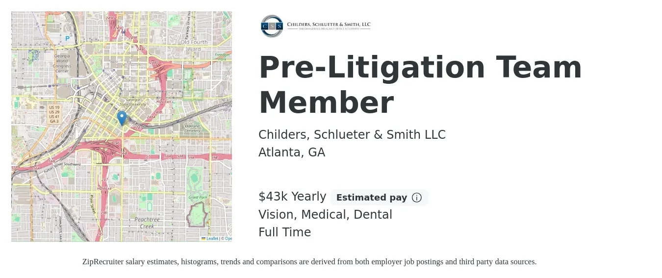 Childers, Schlueter & Smith LLC job posting for a Pre-Litigation Team Member in Atlanta, GA with a salary of $43,000 Yearly and benefits including pto, vision, dental, life_insurance, and medical with a map of Atlanta location.