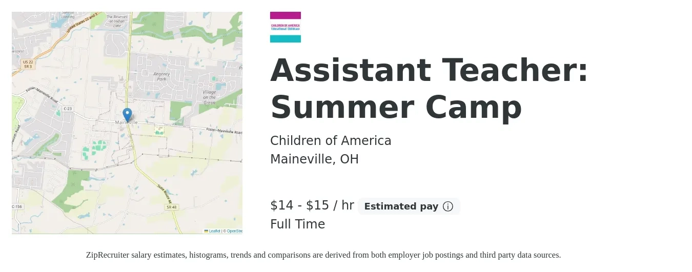 Children of America job posting for a Assistant Teacher: Summer Camp in Maineville, OH with a salary of $15 to $16 Hourly with a map of Maineville location.