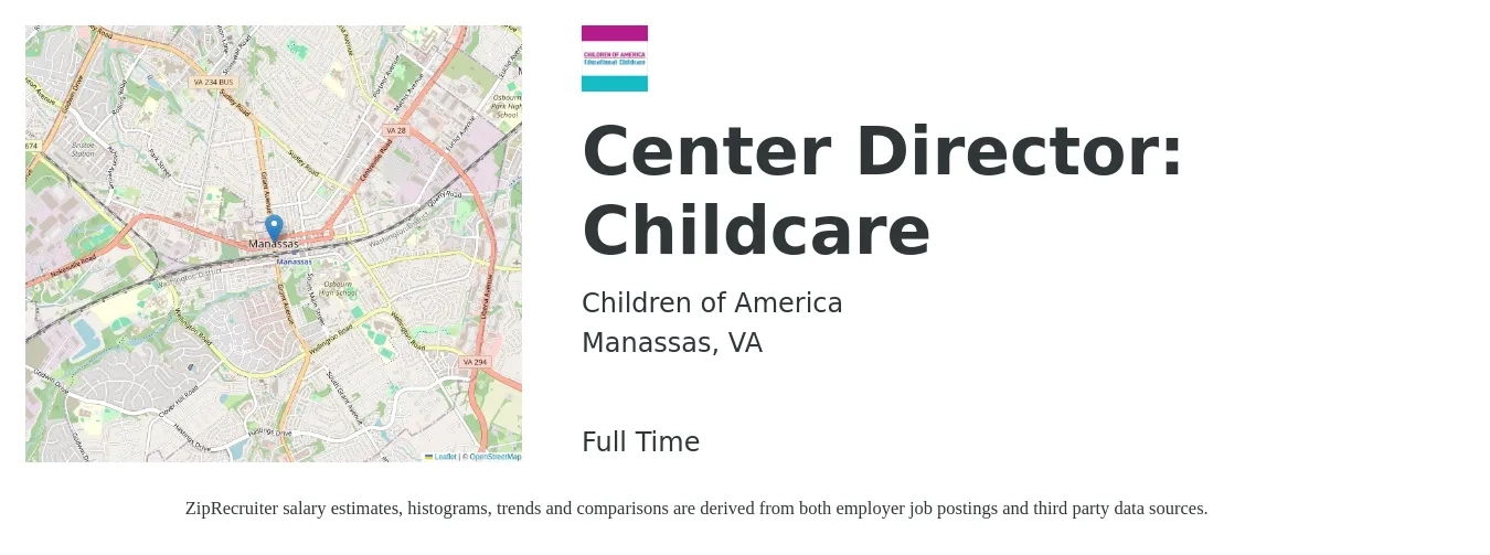 Children of America job posting for a Center Director: Childcare in Manassas, VA with a salary of $42,000 to $57,000 Yearly with a map of Manassas location.