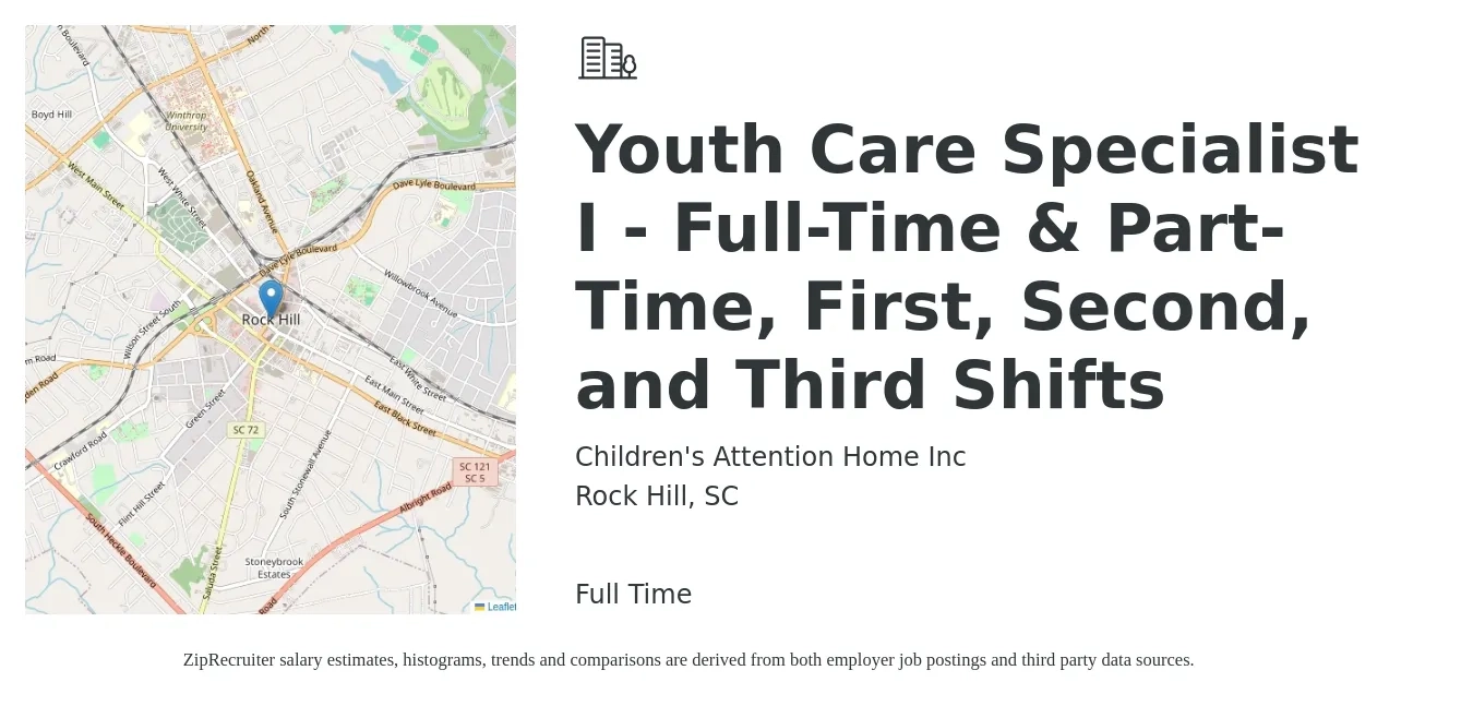 Children's Attention Home Inc job posting for a Youth Care Specialist I - Full-Time & Part-Time, First, Second, and Third Shifts in Rock Hill, SC with a salary of $14 to $20 Hourly with a map of Rock Hill location.