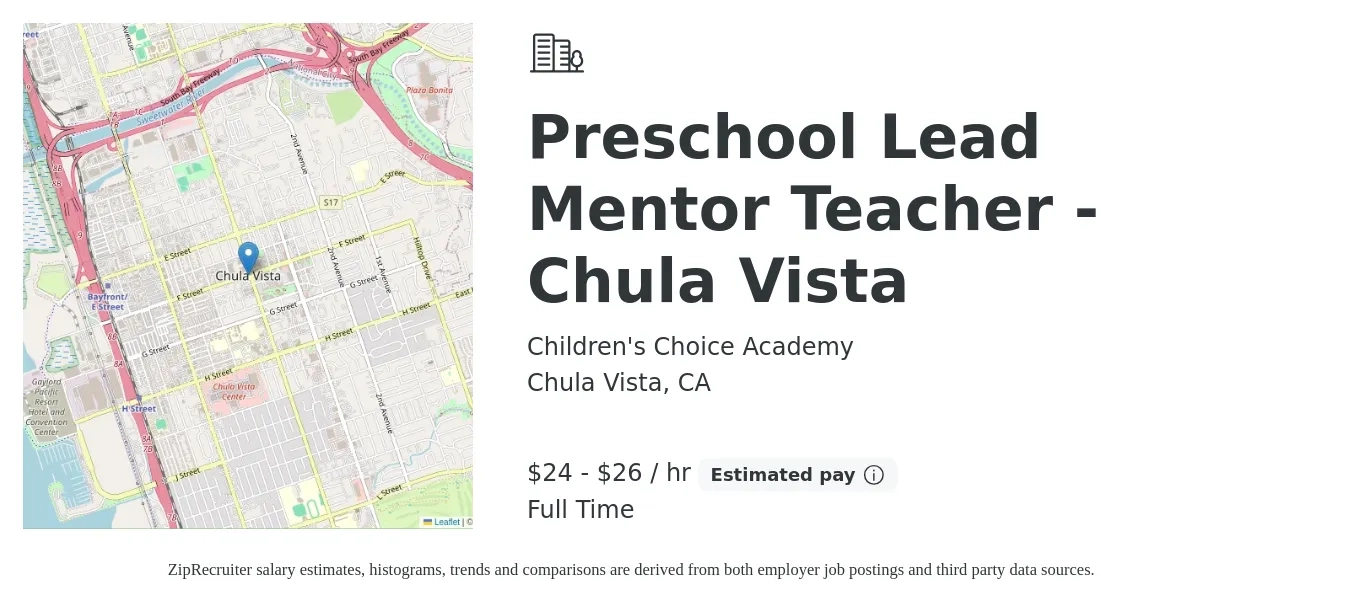Children's Choice Academy job posting for a Preschool Lead Mentor Teacher - Chula Vista in Chula Vista, CA with a salary of $25 to $28 Hourly with a map of Chula Vista location.