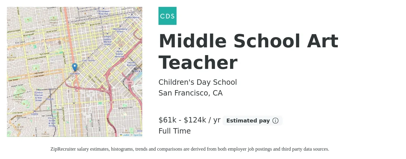Children's Day School job posting for a Middle School Art Teacher in San Francisco, CA with a salary of $57,700 to $79,800 Yearly with a map of San Francisco location.
