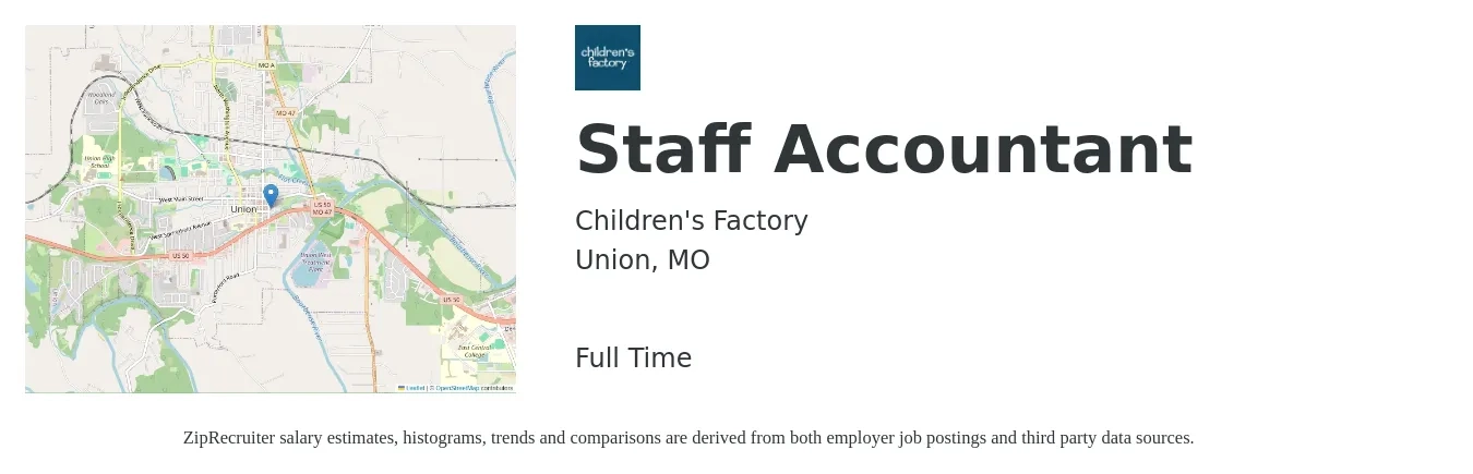 Children's Factory job posting for a Staff Accountant in Union, MO with a salary of $49,400 to $65,100 Yearly with a map of Union location.