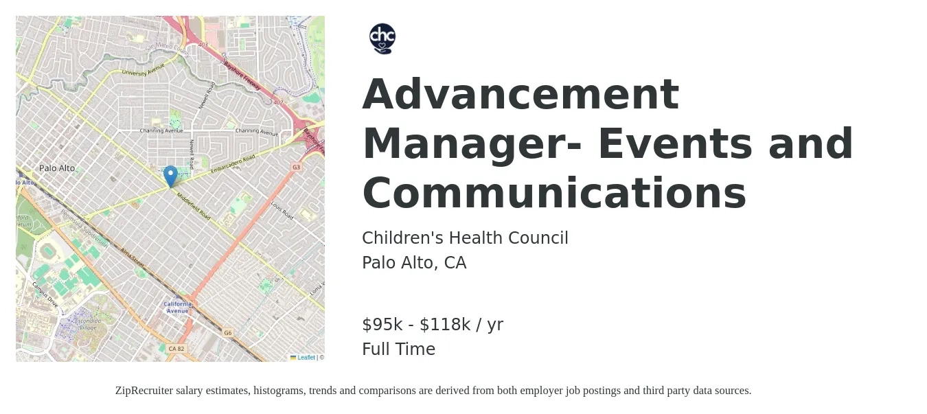 Children's Health Council job posting for a Advancement Manager- Events and Communications in Palo Alto, CA with a salary of $95,000 to $118,000 Yearly with a map of Palo Alto location.