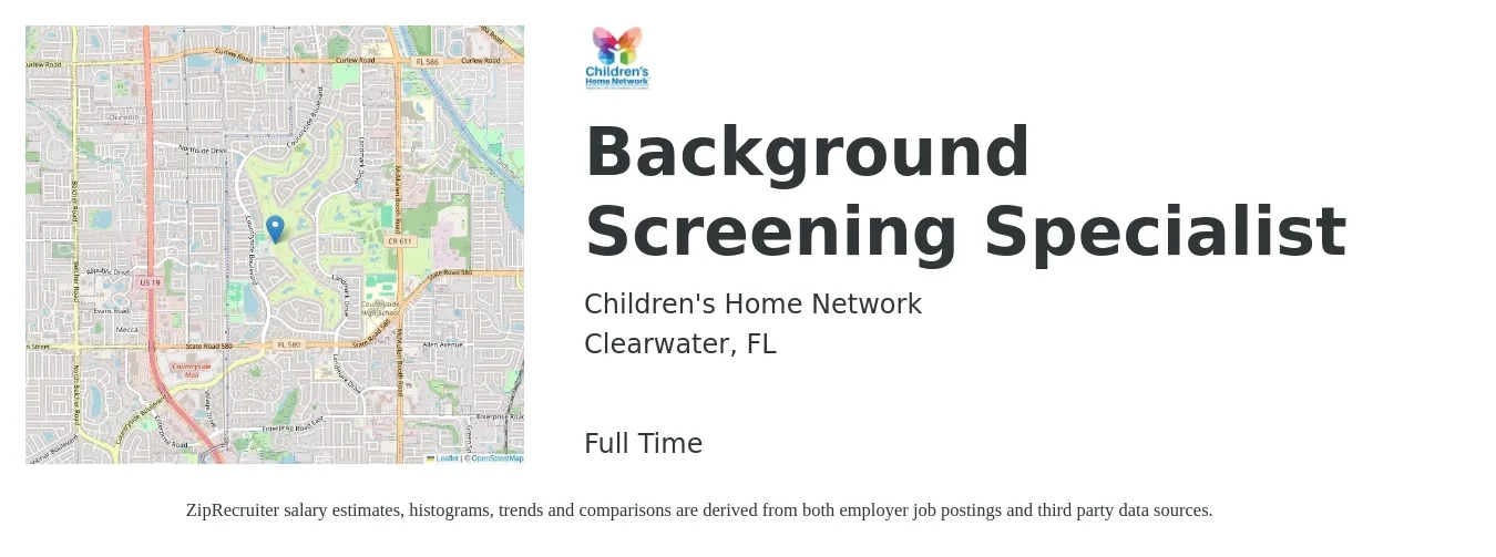 Children's Home Network job posting for a Background Screening Specialist in Clearwater, FL with a salary of $16 to $26 Hourly with a map of Clearwater location.