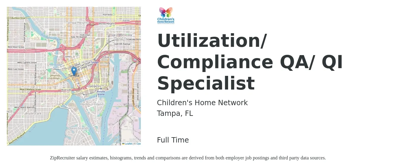 Children's Home Network job posting for a Utilization/ Compliance QA/ QI Specialist in Tampa, FL with a salary of $23 to $33 Hourly with a map of Tampa location.