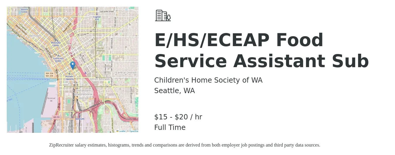 Children's Home Society of WA job posting for a E/HS/ECEAP Food Service Assistant Sub in Seattle, WA with a salary of $16 to $21 Hourly with a map of Seattle location.