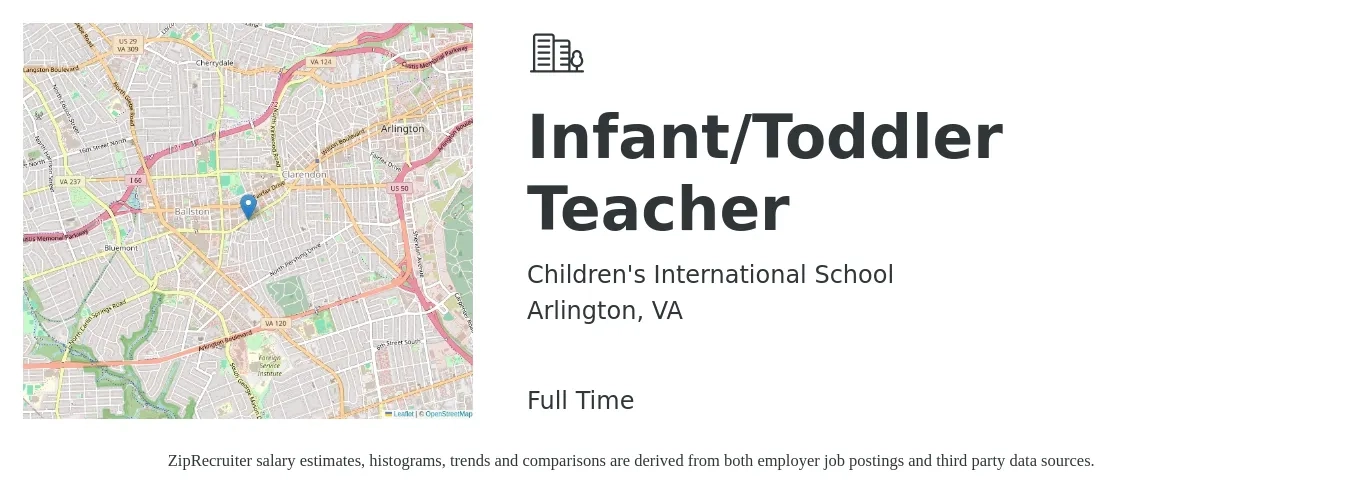 Children's International School job posting for a Infant/Toddler Teacher in Arlington, VA with a salary of $18 to $22 Hourly with a map of Arlington location.