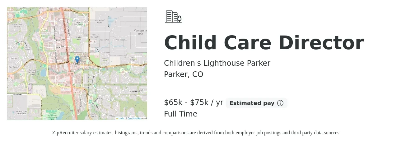 Children's Lighthouse Parker job posting for a Child Care Director in Parker, CO with a salary of $65,000 to $75,000 Yearly with a map of Parker location.