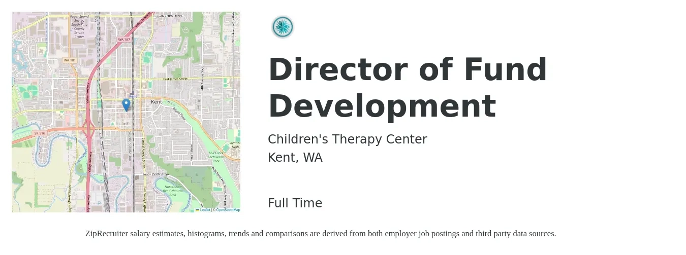 Children's Therapy Center job posting for a Director of Fund Development in Kent, WA with a salary of $78,900 to $122,400 Yearly with a map of Kent location.