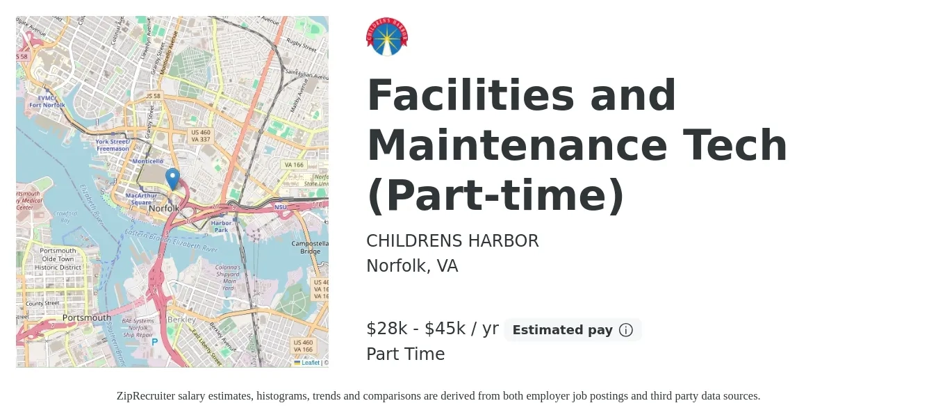 CHILDRENS HARBOR job posting for a Facilities and Maintenance Tech (Part-time) in Norfolk, VA with a salary of $28,000 to $45,000 Yearly with a map of Norfolk location.