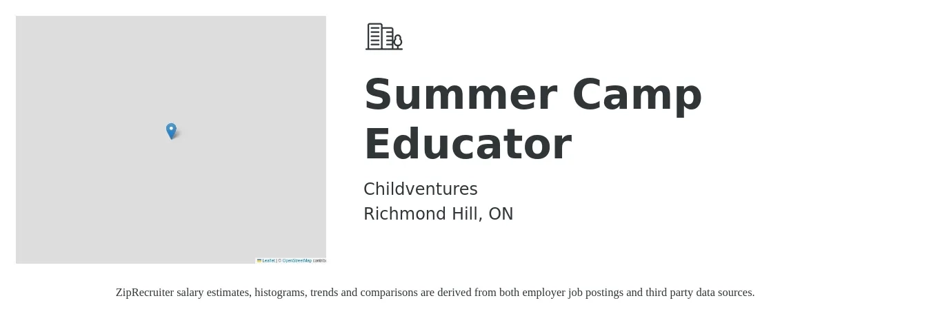 Childventures job posting for a Summer Camp Educator in Richmond Hill, ON with a salary of $20 to $22 Hourly with a map of Richmond Hill location.