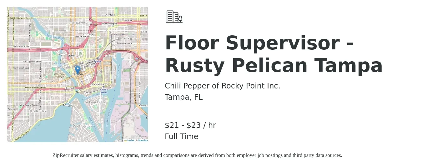 Chili Pepper of Rocky Point Inc. job posting for a Floor Supervisor - Rusty Pelican Tampa in Tampa, FL with a salary of $22 to $24 Hourly with a map of Tampa location.