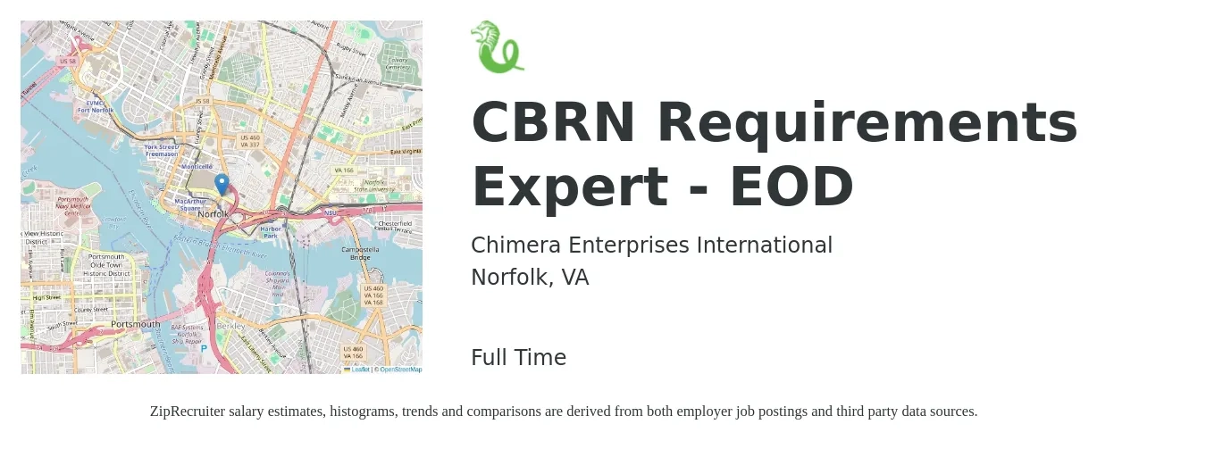 Chimera Enterprises International job posting for a CBRN Requirements Expert - EOD in Norfolk, VA with a salary of $63,300 to $119,100 Yearly with a map of Norfolk location.