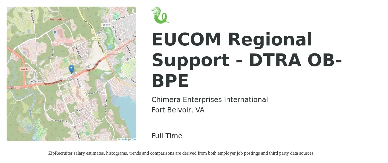 Chimera Enterprises International job posting for a EUCOM Regional Support - DTRA OB-BPE in Fort Belvoir, VA with a salary of $54,800 to $178,100 Yearly with a map of Fort Belvoir location.
