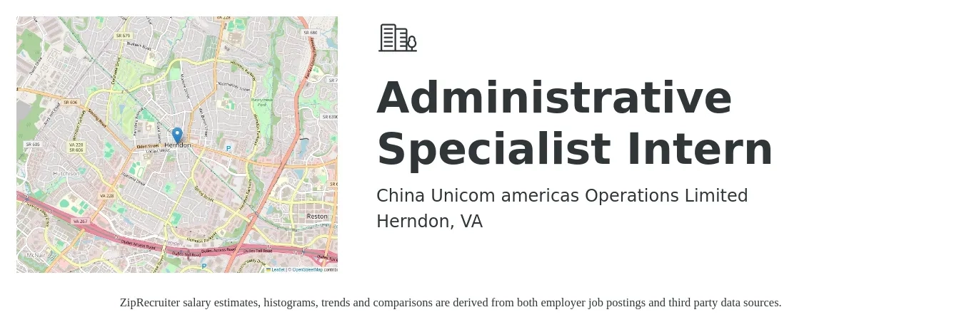 China Unicom americas Operations Limited job posting for a Administrative Specialist Intern in Herndon, VA with a salary of $32,900 to $39,100 Yearly with a map of Herndon location.