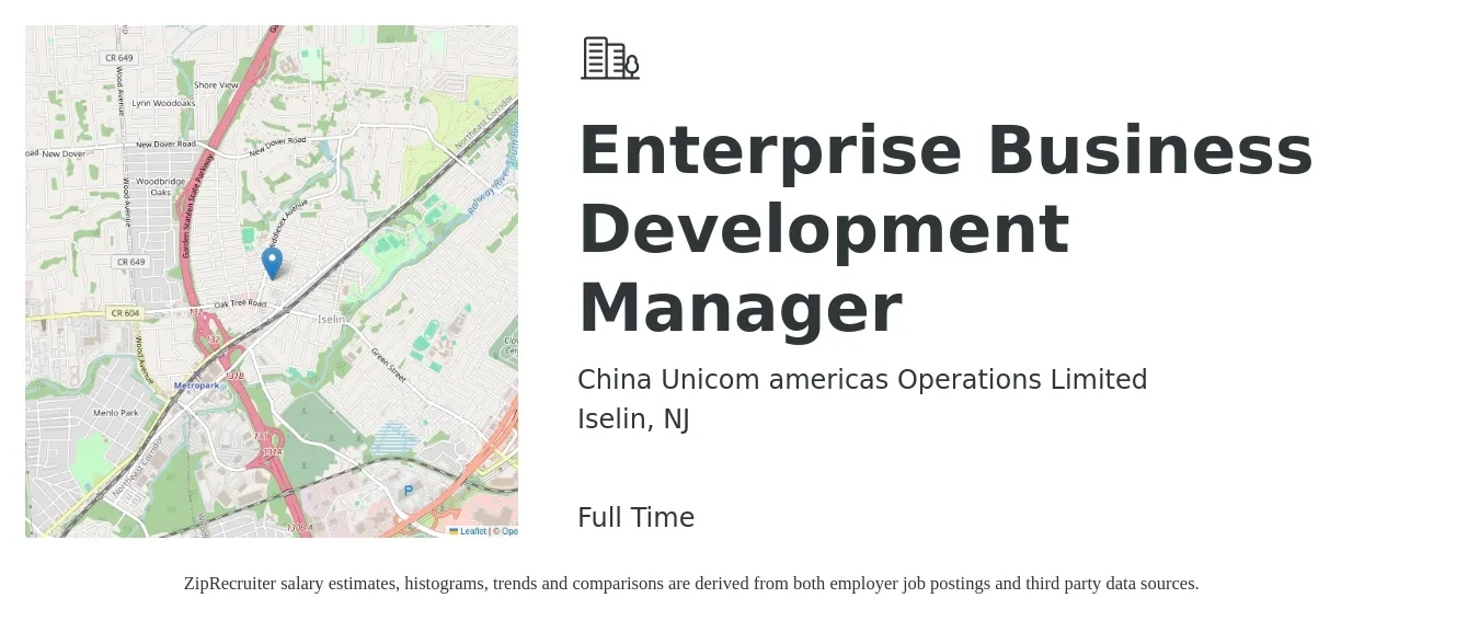 China Unicom americas Operations Limited job posting for a Enterprise Business Development Manager in Iselin, NJ with a salary of $61,900 to $101,500 Yearly with a map of Iselin location.