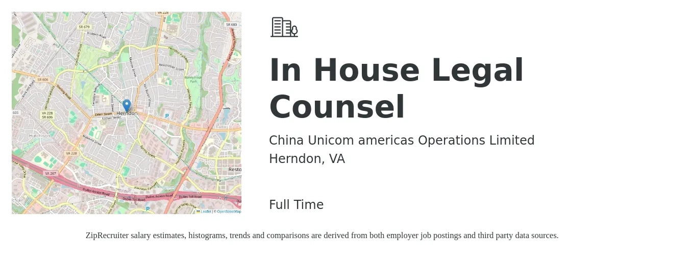 China Unicom americas Operations Limited job posting for a In House Legal Counsel in Herndon, VA with a salary of $121,900 to $176,900 Yearly with a map of Herndon location.