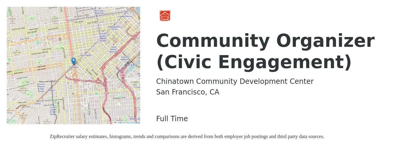 Chinatown Community Development Center job posting for a Community Organizer (Civic Engagement) in San Francisco, CA with a salary of $32 to $34 Hourly with a map of San Francisco location.