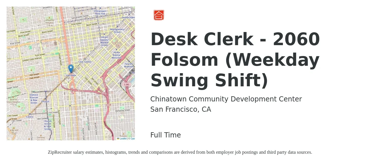 Chinatown Community Development Center job posting for a Desk Clerk - 2060 Folsom (Weekday Swing Shift) in San Francisco, CA with a salary of $22 Hourly with a map of San Francisco location.