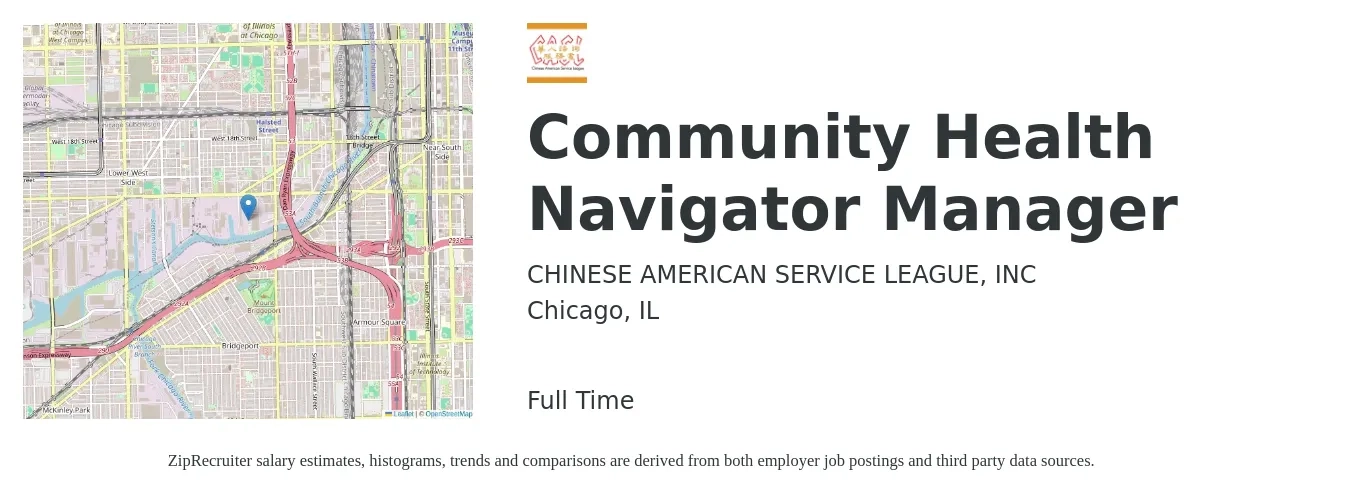 CHINESE AMERICAN SERVICE LEAGUE, Inc. job posting for a Community Health Navigator Manager in Chicago, IL with a salary of $20 to $27 Hourly with a map of Chicago location.