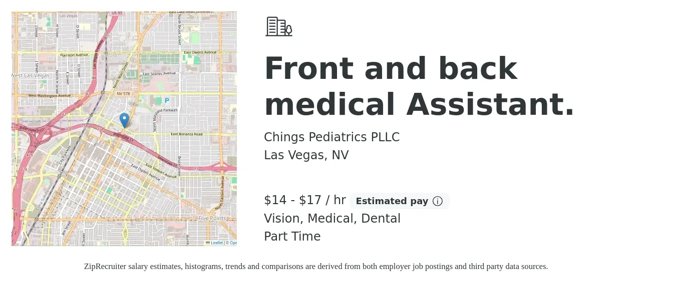 Chings Pediatrics PLLC job posting for a Front and back medical Assistant. in Las Vegas, NV with a salary of $15 to $18 Hourly and benefits including retirement, vision, dental, and medical with a map of Las Vegas location.