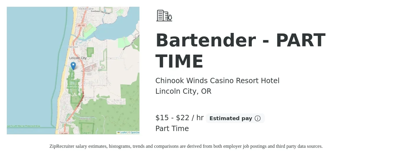 Chinook Winds Casino Resort Hotel job posting for a Bartender - part-time in Lincoln City, OR with a salary of $16 to $23 Hourly with a map of Lincoln City location.
