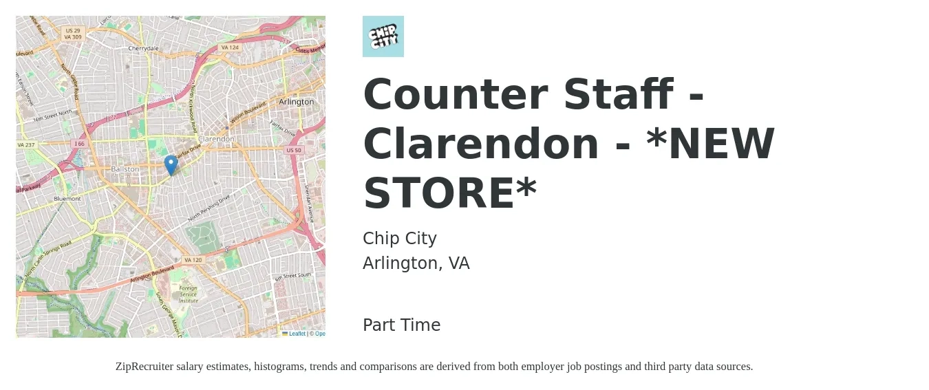 Chip City job posting for a Counter Staff - Clarendon - *NEW STORE* in Arlington, VA with a salary of $17 to $21 Hourly with a map of Arlington location.