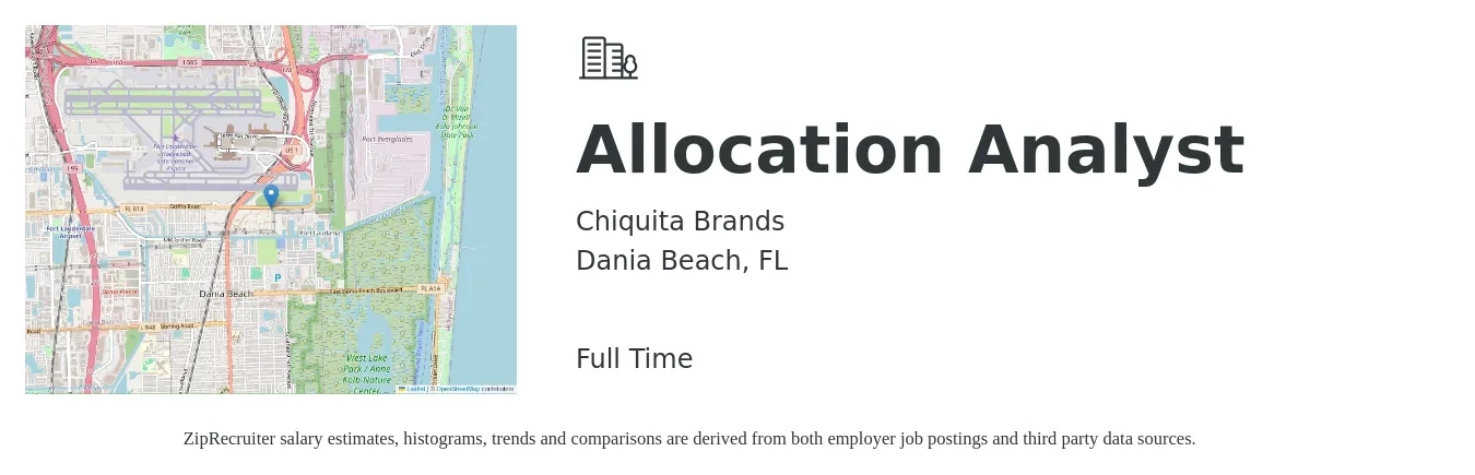 Chiquita Brands job posting for a Allocation Analyst in Dania Beach, FL with a salary of $56,100 to $88,000 Yearly with a map of Dania Beach location.