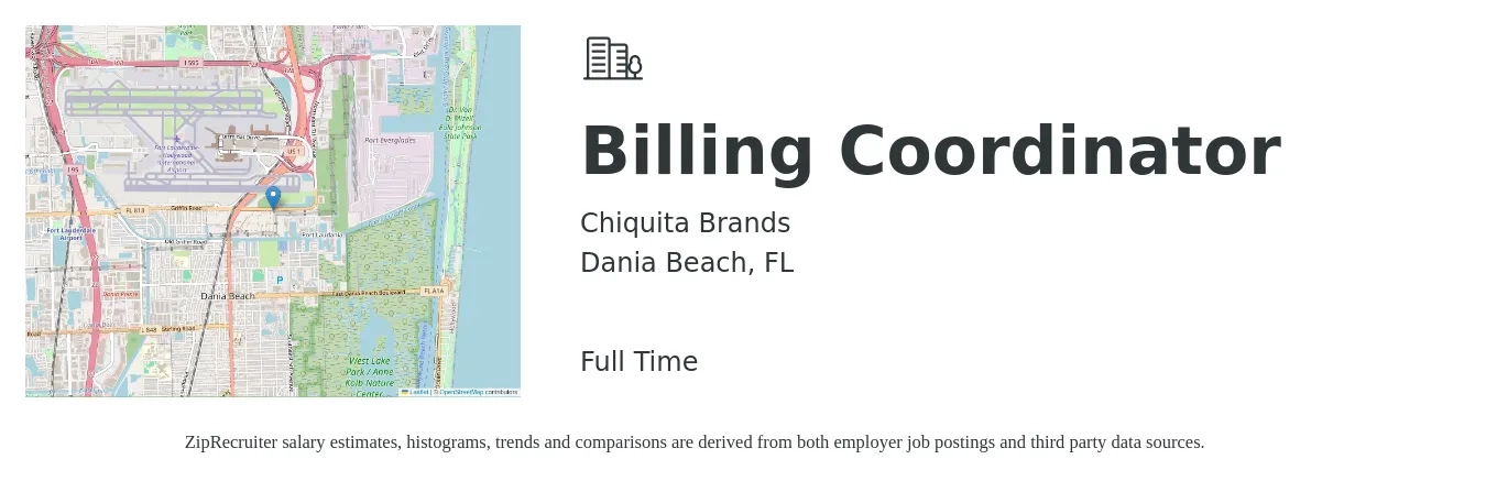 Chiquita Brands job posting for a Billing Coordinator in Dania Beach, FL with a salary of $20 to $32 Hourly with a map of Dania Beach location.