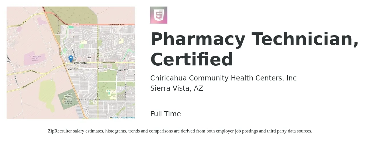 Chiricahua Community Health Centers, Inc job posting for a Pharmacy Technician, Certified in Sierra Vista, AZ with a salary of $16 to $20 Hourly with a map of Sierra Vista location.