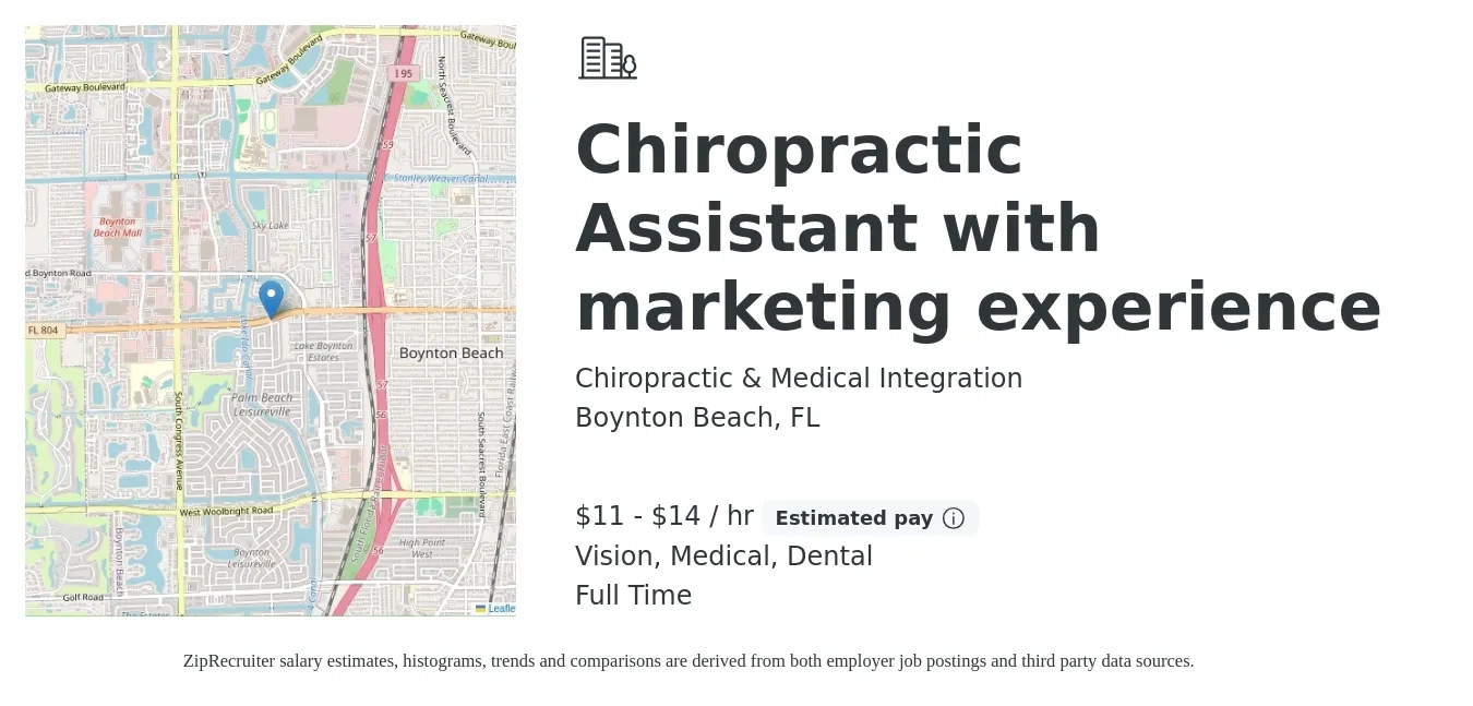 Chiropractic & Medical Integration job posting for a Chiropractic Assistant with marketing experience in Boynton Beach, FL with a salary of $12 to $15 Hourly and benefits including medical, vision, and dental with a map of Boynton Beach location.