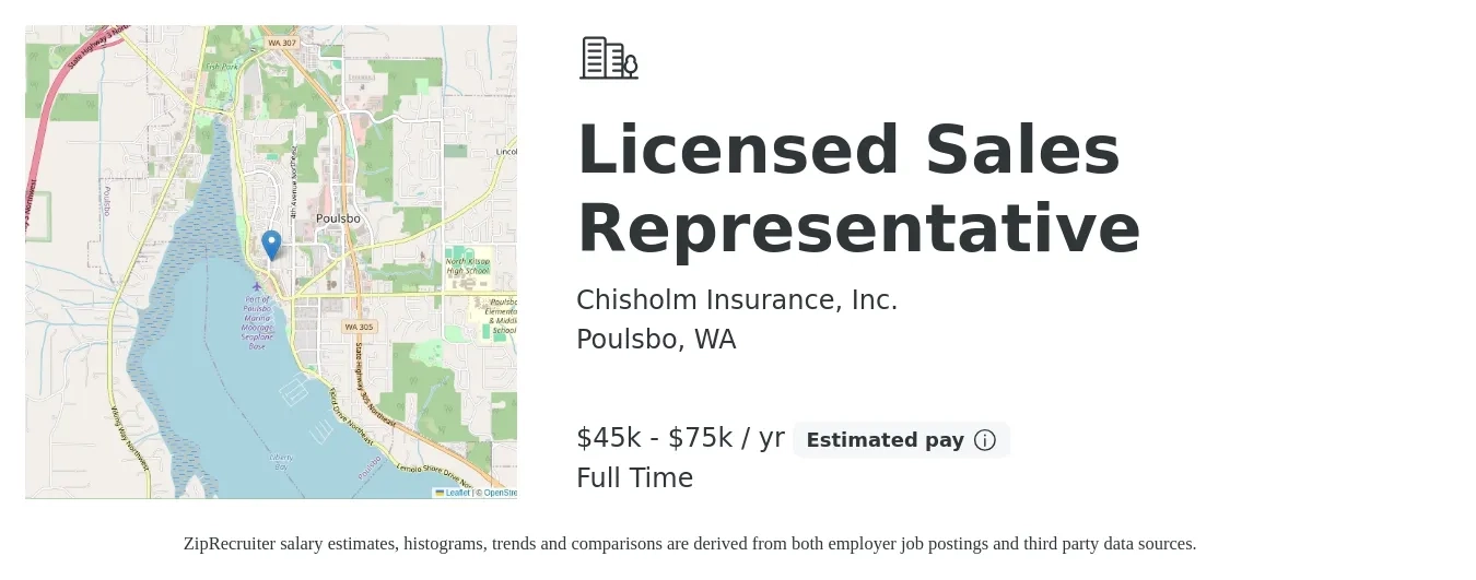 Chisholm Insurance, Inc. job posting for a Licensed Sales Representative in Poulsbo, WA with a salary of $45,000 to $75,000 Yearly with a map of Poulsbo location.