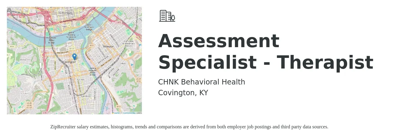 CHNK Behavioral Health job posting for a Assessment Specialist - Therapist in Covington, KY with a salary of $54,000 to $60,000 Yearly with a map of Covington location.