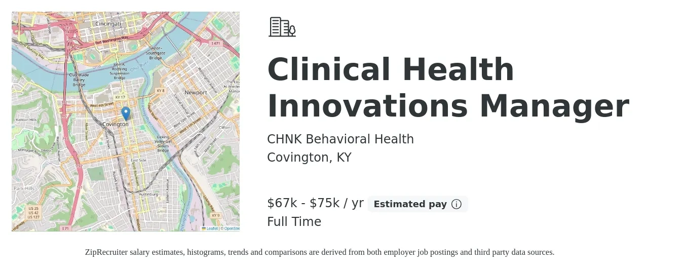 CHNK Behavioral Health job posting for a Clinical Health Innovations Manager in Covington, KY with a salary of $67,000 to $75,000 Yearly with a map of Covington location.