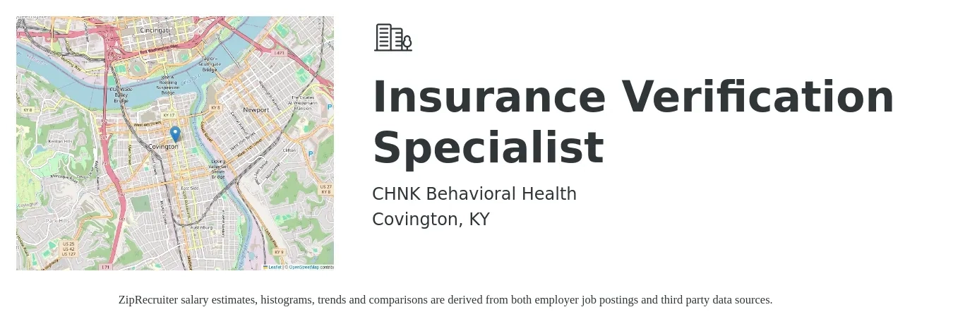 CHNK Behavioral Health job posting for a Insurance Verification Specialist in Covington, KY with a salary of $17 to $22 Hourly with a map of Covington location.