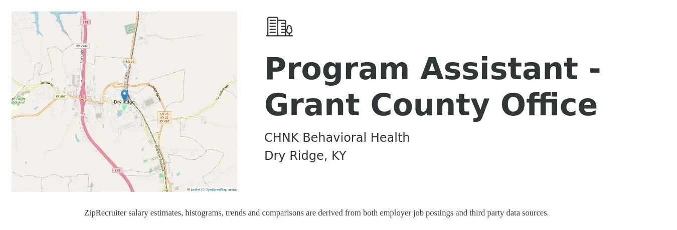 CHNK Behavioral Health job posting for a Program Assistant - Grant County Office in Dry Ridge, KY with a salary of $14 to $17 Hourly with a map of Dry Ridge location.
