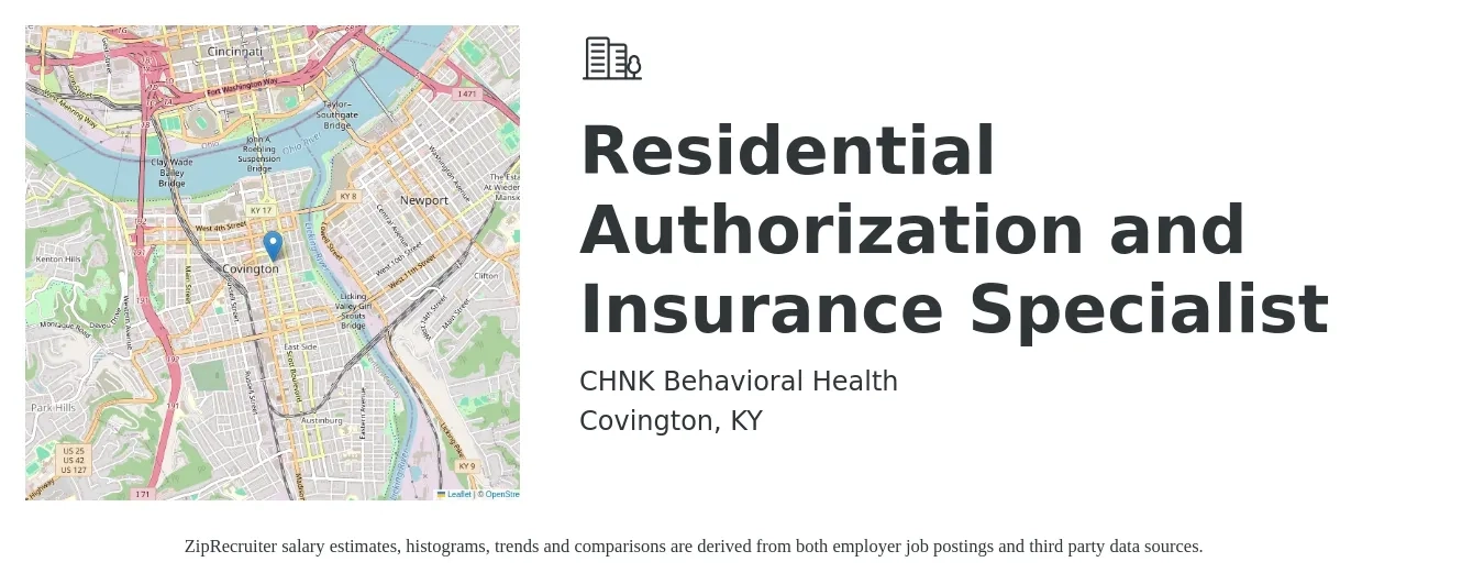 CHNK Behavioral Health job posting for a Residential Authorization and Insurance Specialist in Covington, KY with a salary of $17 to $22 Hourly with a map of Covington location.