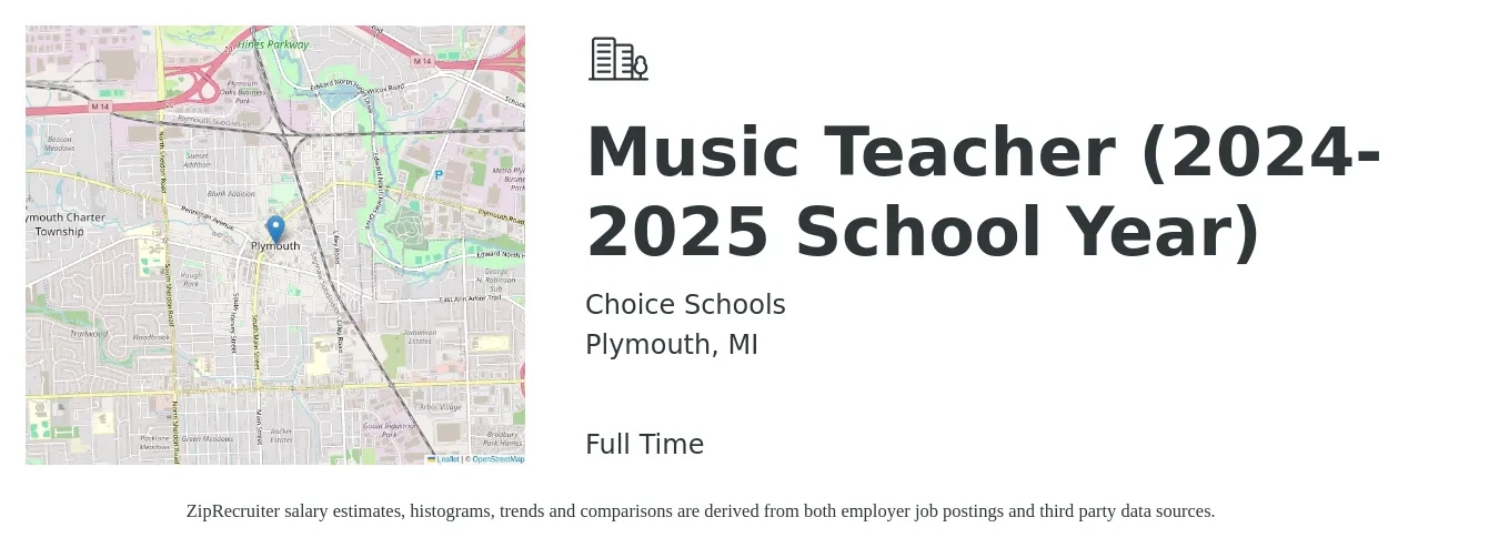 Choice Schools job posting for a Music Teacher (2024-2025 School Year) in Plymouth, MI with a salary of $45,700 to $58,100 Yearly with a map of Plymouth location.