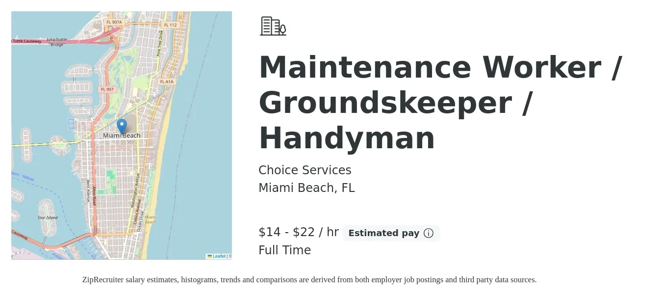 Choice Services job posting for a Maintenance Worker / Groundskeeper / Handyman in Miami Beach, FL with a salary of $15 to $23 Hourly with a map of Miami Beach location.
