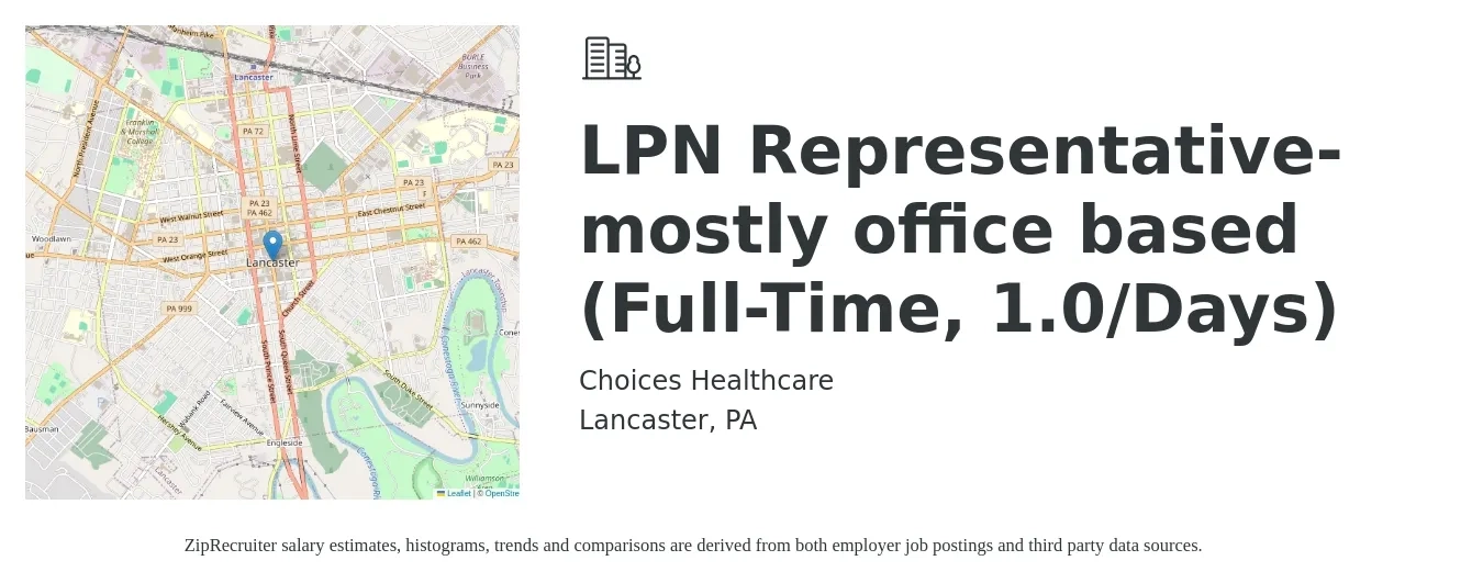 Choices Healthcare job posting for a LPN Representative- mostly office based (Full-Time, 1.0/Days) in Lancaster, PA with a salary of $25 to $34 Hourly with a map of Lancaster location.