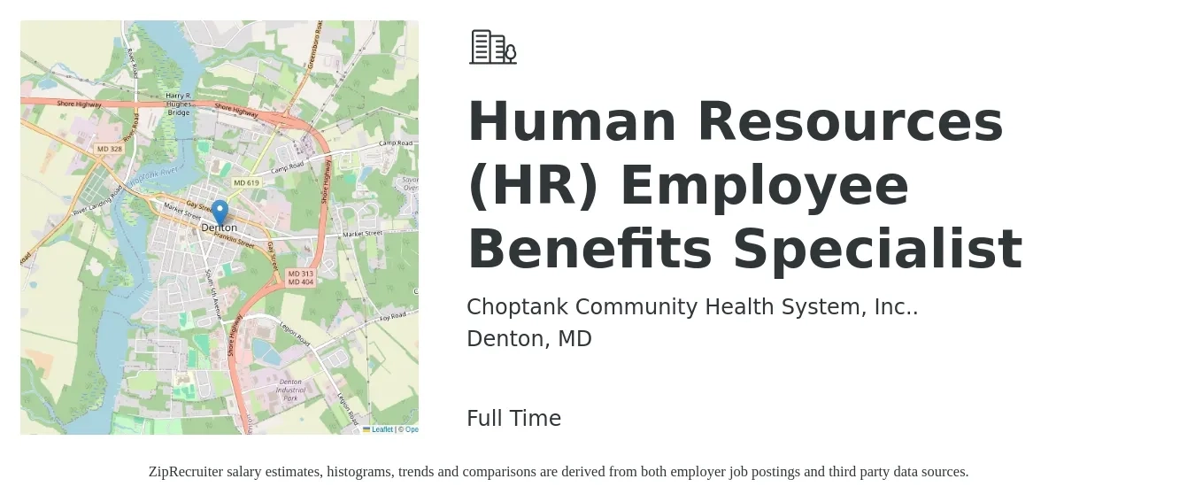 Choptank Community Health System, Inc.. job posting for a Human Resources (HR) Employee Benefits Specialist in Denton, MD with a salary of $62,700 to $88,200 Yearly with a map of Denton location.