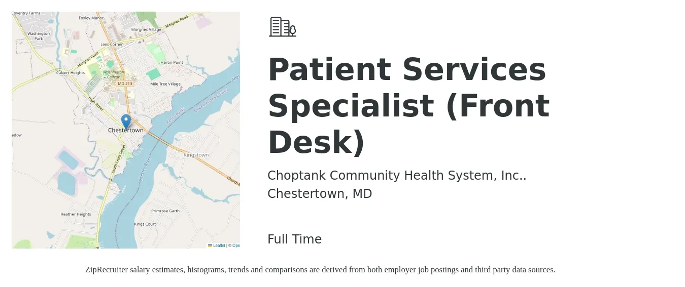Choptank Community Health System, Inc.. job posting for a Patient Services Specialist (Front Desk) in Chestertown, MD with a salary of $15 to $19 Hourly with a map of Chestertown location.