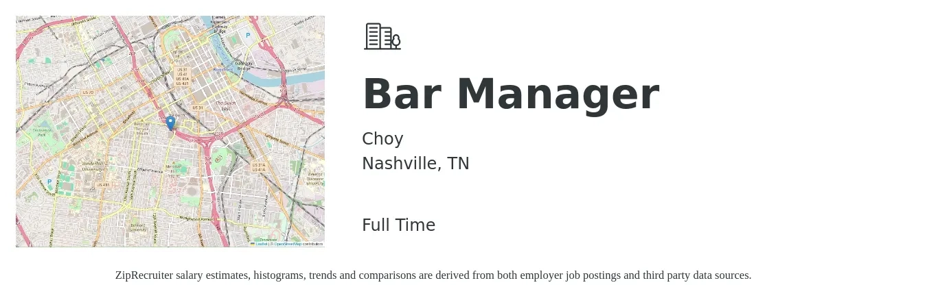 Choy job posting for a Bar Manager in Nashville, TN with a salary of $37,700 to $66,600 Yearly with a map of Nashville location.